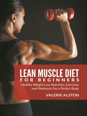 cover image of Lean Muscle Diet For Beginners